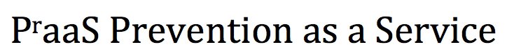 Trademark Logo PRAAS PREVENTION AS A SERVICE