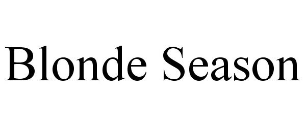 Trademark Logo BLONDE SEASON