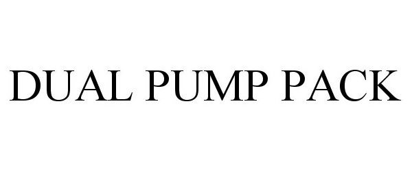 Trademark Logo DUAL PUMP PACK