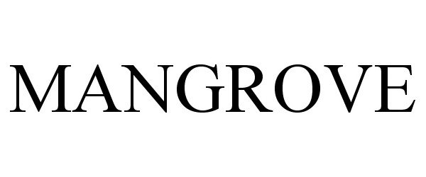 Trademark Logo MANGROVE