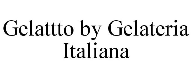  GELATTTO BY GELATERIA ITALIANA