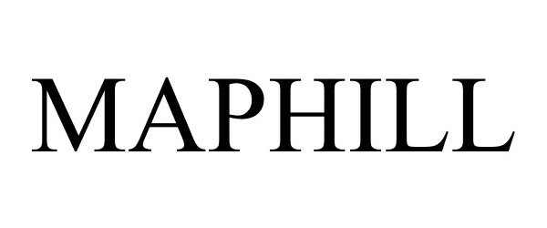 Trademark Logo MAPHILL
