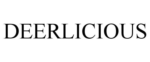 Trademark Logo DEERLICIOUS