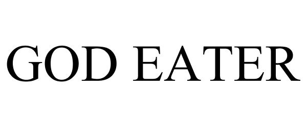 Trademark Logo GOD EATER