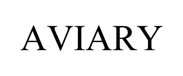 Trademark Logo AVIARY