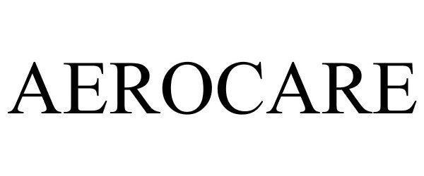 Trademark Logo AEROCARE