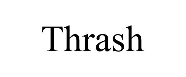 Trademark Logo THRASH