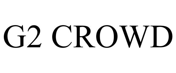 Trademark Logo G2 CROWD