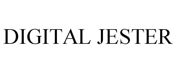 Trademark Logo DIGITAL JESTER