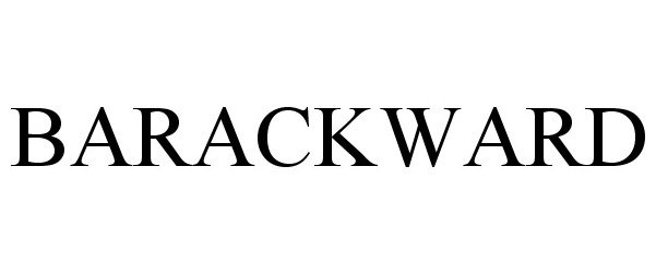 Trademark Logo BARACKWARD