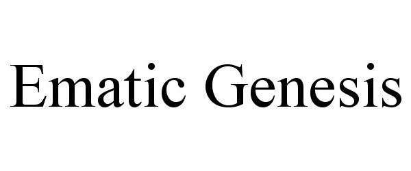 Trademark Logo EMATIC GENESIS