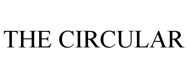 Trademark Logo THE CIRCULAR