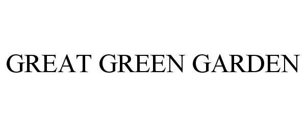  GREAT GREEN GARDEN