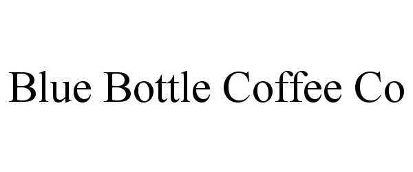  BLUE BOTTLE COFFEE CO