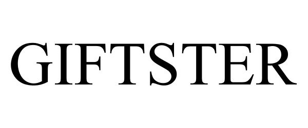 Trademark Logo GIFTSTER