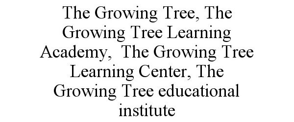  THE GROWING TREE