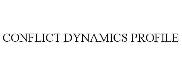 Trademark Logo CONFLICT DYNAMICS PROFILE