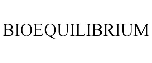 Trademark Logo BIOEQUILIBRIUM