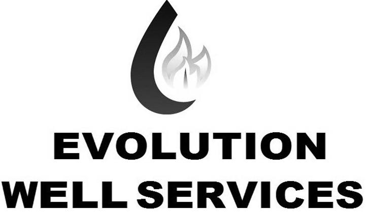  EVOLUTION WELL SERVICES