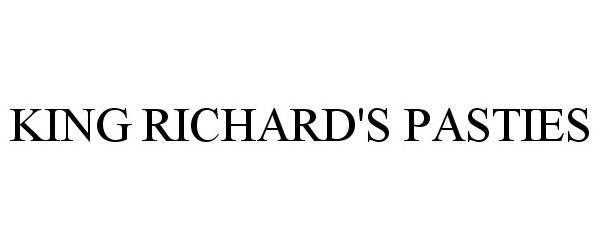 Trademark Logo KING RICHARD'S PASTIES
