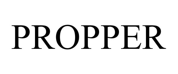 Trademark Logo PROPPER