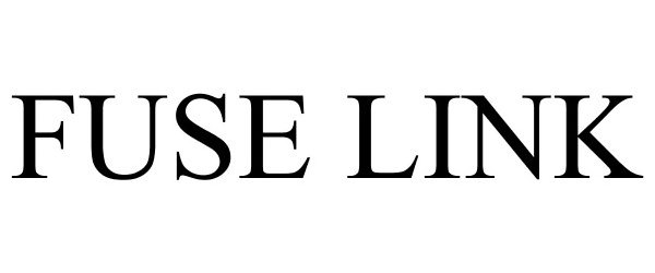 Trademark Logo FUSE LINK