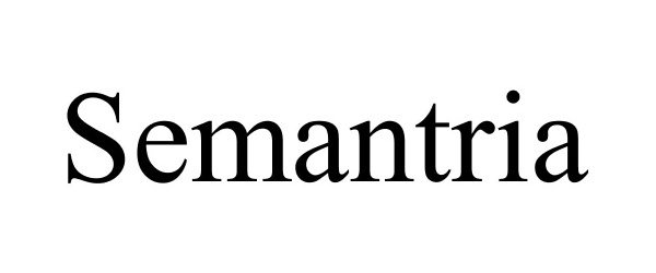 Trademark Logo SEMANTRIA