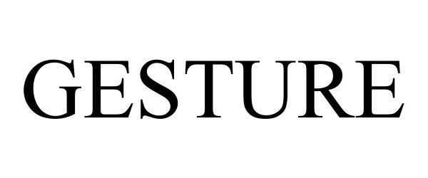 Trademark Logo GESTURE