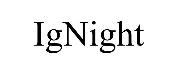 IGNIGHT