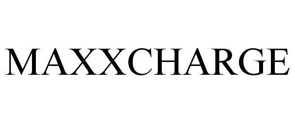Trademark Logo MAXXCHARGE