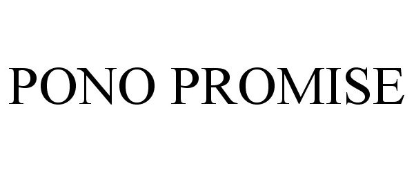 Trademark Logo PONO PROMISE