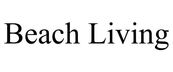 Trademark Logo BEACH LIVING