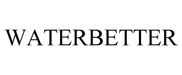 Trademark Logo WATERBETTER