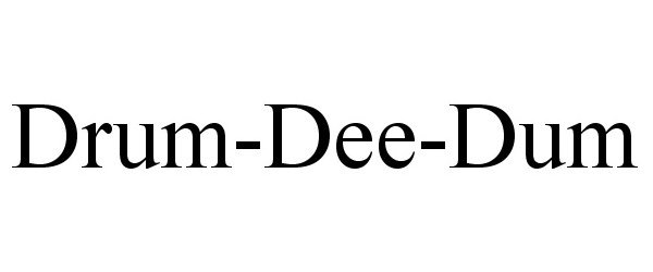 Trademark Logo DRUM-DEE-DUM