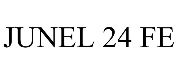 Trademark Logo JUNEL 24 FE