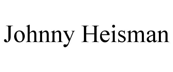 Trademark Logo JOHNNY HEISMAN