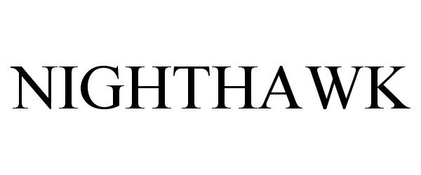 Trademark Logo NIGHTHAWK