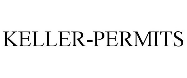 Trademark Logo KELLER-PERMITS