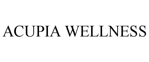  ACUPIA WELLNESS