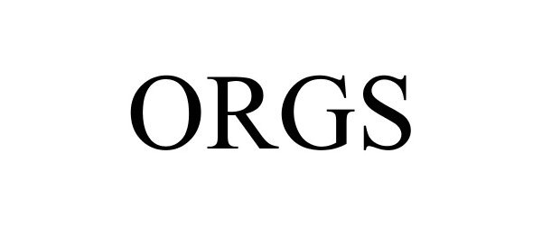 Trademark Logo ORGS