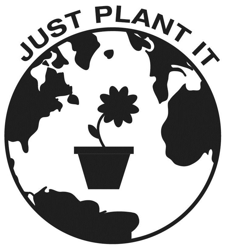 Trademark Logo JUST PLANT IT