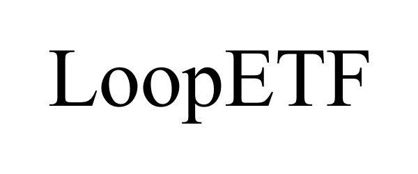  LOOPETF