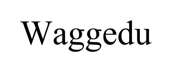 Trademark Logo WAGGEDU