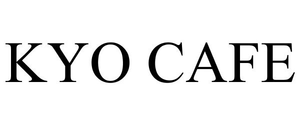 Trademark Logo KYO CAFE