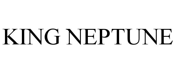Trademark Logo KING NEPTUNE