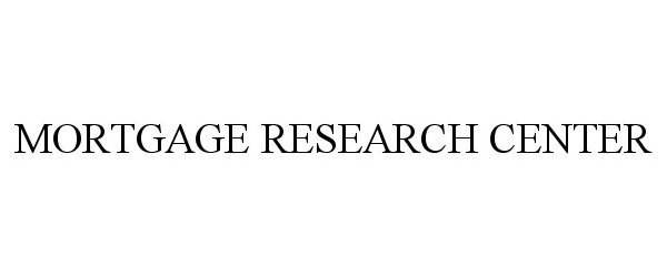  MORTGAGE RESEARCH CENTER