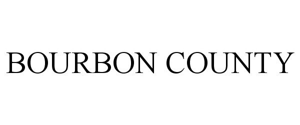 Trademark Logo BOURBON COUNTY