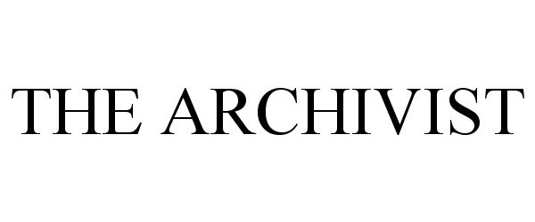 Trademark Logo THE ARCHIVIST