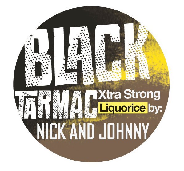 Trademark Logo BLACK TARMAC XTRA STRONG LIQUORICE BY: NICK AND JOHNNY