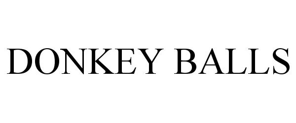Trademark Logo DONKEY BALLS